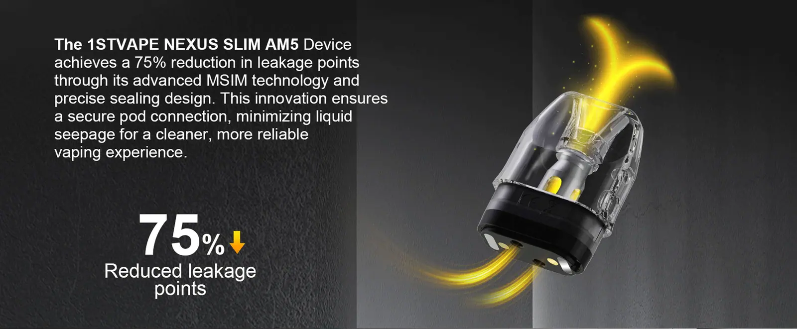 MARS NEXUS PRO MSIM pod artwork stating 75 percent reduction in leakage points