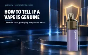 How Can I Tell If a Vape Is Genuine or Counterfeit